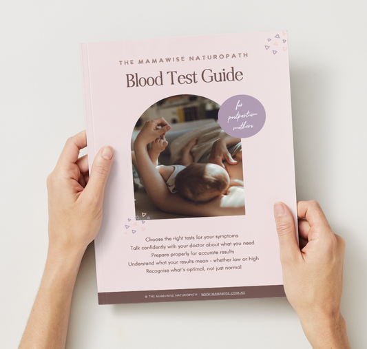 BLOOD TEST GUIDE - FOR POSTPARTUM MOTHERS